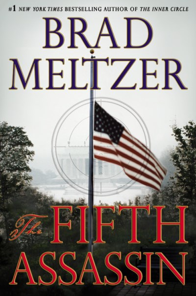 Brad Meltzer/The Fifth Assassin